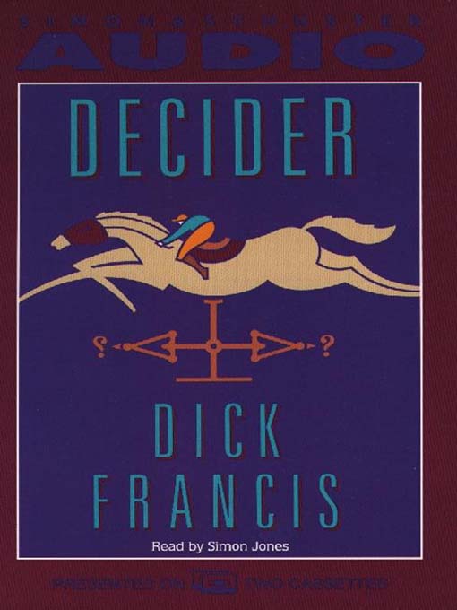 Title details for Decider by Dick Francis - Available